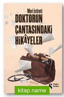 Doktorun Çantasındaki Hikayeler