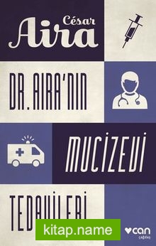 Dr. Aira’nın Mucizevi Tedavileri