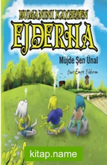 Dumanını Kaybeden Ejderha