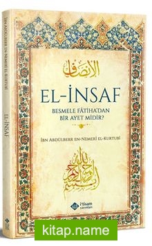 El-İnsaf Besmele Fatiha’dan Bir Ayet midir?