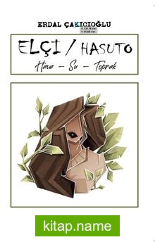 Elçi / Hasuto Hava-Su-Toprak