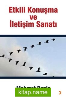 Etkili Konuşma ve İletişim Sanatı