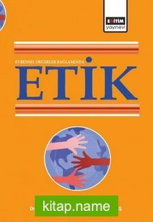 Evrensel Değerler Bağlamında Etik