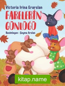 Farelerin Günlüğü