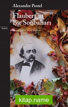 Flaubert’in Bir Sonbaharı