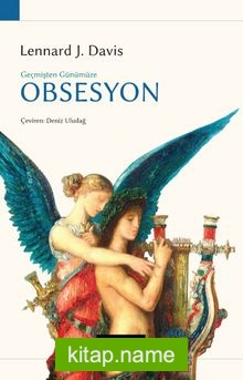 Geçmişten Günümüze Obsesyon