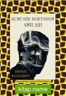 Genç Bir Doktorun Anıları (Bez Ciltli)