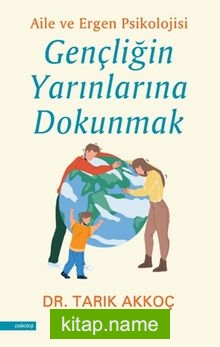 Gençliğin Yarınlarına Dokunmak