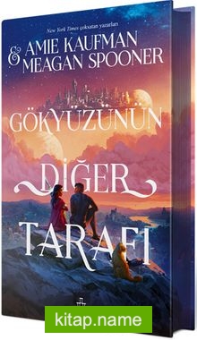 Gökyüzünün Diğer Tarafı Ciltli (Özel Baskı)