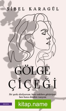 Gölge Çiçeği