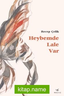 Heybemde Lale Var