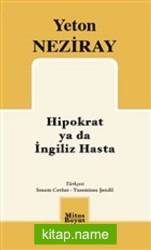 Hipokrat ya da İngiliz Hasta