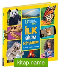 İlk Bilim Kitabım / National Geographic Kids