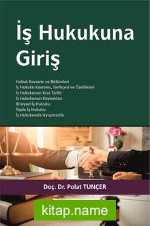 İş Hukukuna Giriş