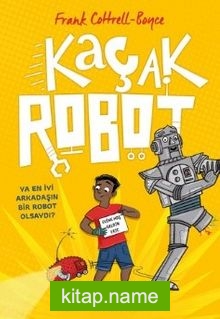 Kaçak Robot