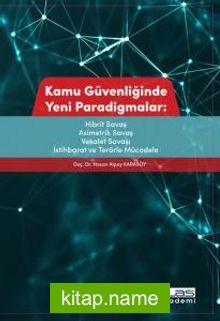 Kamu Güvenliğinde Yeni Paradigmalar
