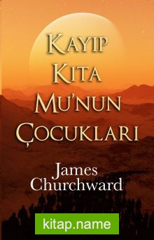 Kayıp Kıta Mu’nun Çocukları
