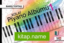 Kolay Piyano Albümü 1