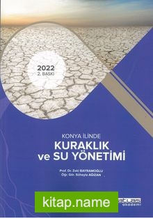 Konya İlinde Kuraklık ve Su Yönetimi