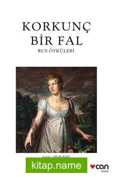 Korkunç Bir Fal  Rus Öyküleri