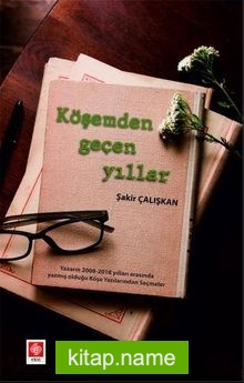 Köşemden Geçen Yıllar