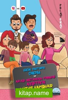 Küçük Youtuber Cincem ile Ablası Instagram Fenomeni Ayşetek’in Müthiş Kapışması