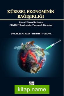 Küresel Ekonominin Bağışıklığı