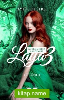 Laya 3 / Mükemmeller Akademisi (Yörünge)