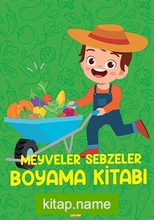 Meyveler Sebzeler Boyama Kitabı