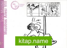 Mozotros Ailesi VIII