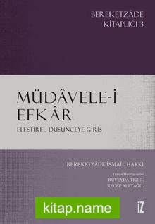 Müdavele-i Efkar Eleştirel Düşünceye Giriş