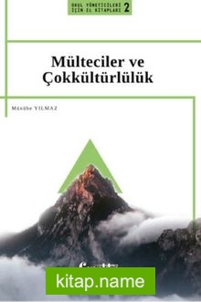 Mülteciler ve Çokkültürlülük