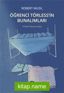 Öğrenci Törless’in Bunalımları