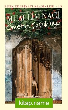 Ömer’in Çocukluğu (Günümüz Türkçesiyle) (Ciltli)