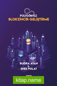 Polygon İle Blokzincir Geliştirme