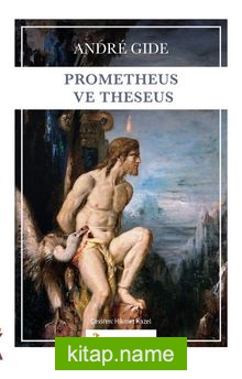 Prometheus ve Theseus (Mitolojik İsimler Sözlüğü ile Birlikte)