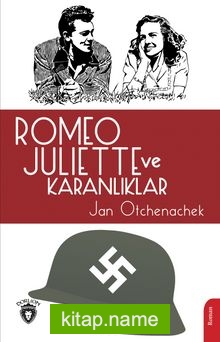 Romeo Juliette ve Karanlıklar