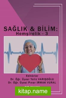 Sağlık – Bilim: Hemşirelik 3