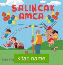 Salıncak Amca