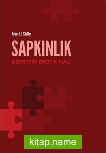 Sapkınlık: Nefretin Erotik Hali