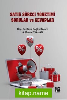Satış Süreci Yönetimi Sorular ve Cevaplar