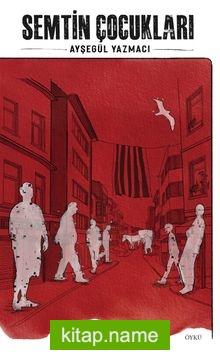 Semtin Çocukları