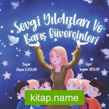 Sevgi Yıldızları ve Barış Güvercinleri