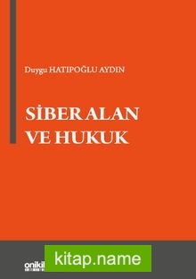 Siber Alan ve Hukuk