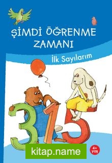 Şimdi Öğrenme Zamanı / İlk Sayılarım