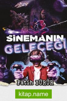Sinemanın Geleceği