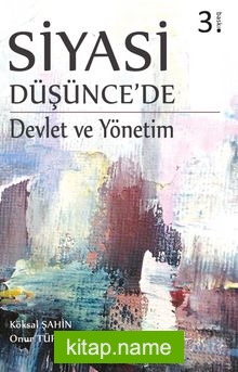 Siyasi Düşünce’de Devlet ve Yönetim