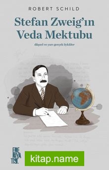 Stefan Zweig’ın Veda Mektubu