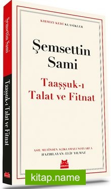 Taaşşuk’ı Talat ve Fitnat