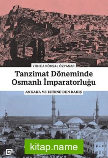 Tanzimat Döneminde Osmanlı İmparatorluğu